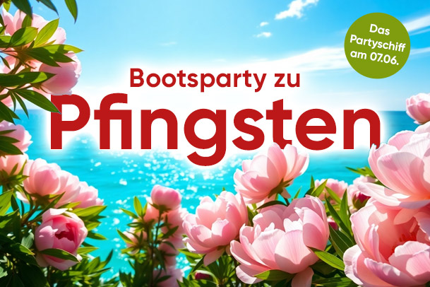 Bootsparty zu Pfingsten am 07.06.25
